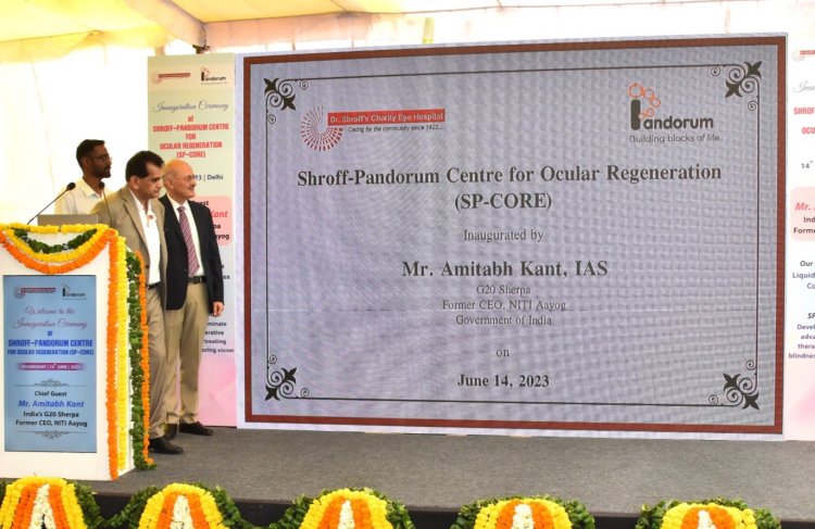 Dr Shroff’s Charity Eye Hospital and Pandorum Technologies launch a one-of-its-kind centre to offer advanced, regenerative therapy for corneal blindness