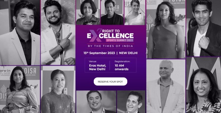 The Times of India Unveils 'Right to Excellence' Series, Kicking Off with Sports Summit 2023