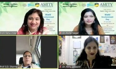 विश्व पर्यावरण दिवस पर एमिटी विश्वविद्यालय में ‘भूमि पुनर्स्थापन, मरूस्थलीकरण एंव सूखे से निपटने की क्षमता’ पर वेबिनार का आयोजन