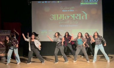 जीएल बजाज में फेयरवेल का आयोजन अविस्मरणीय यादों और यादगार पलों को किया याद