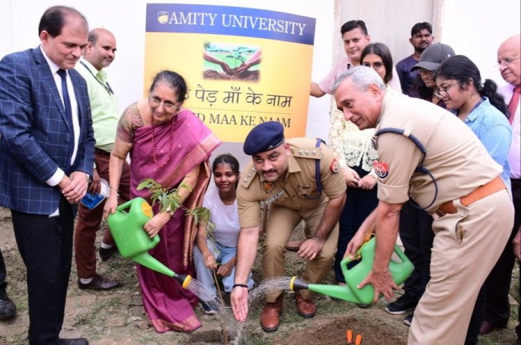 नोएडा पुलिस और एमिटी विश्वविद्यालय ने किया ‘एक पेड मां के नाम’ अभियान के तहत पौधारोपण