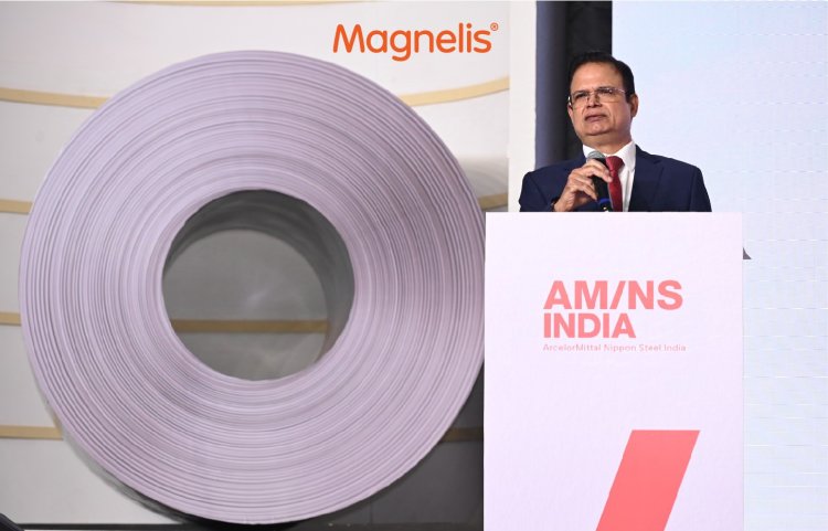 एएम/एनएस इंडिया ने किया मैग्नेलिस® लॉन्च, भारत की नवीकरणीय ऊर्जा क्रांति को देगा नई ताकत