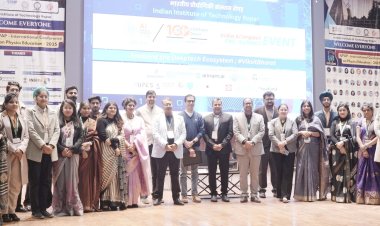 आईआईटी रोपड़ ने IUPAP - ICPE सम्मेलन के साथ आयोजित 100 स्टार्टअप्स 100 डेज़ प्री-इम्पैक्ट समिट में भारत की डीप-टेक गति को प्रदर्शित किया