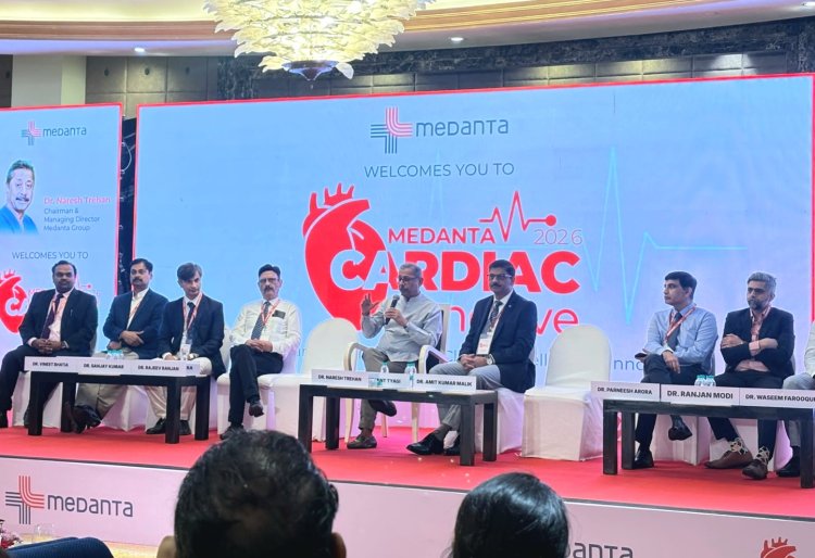 Medanta Cardiac Conclave 2026 Brings Together Leading Cardiologists to Discuss Advances in Heart Care
