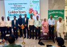 वरिष्ठ नागरिकों के लिए स्वास्थ्य जागरूकता सत्र 'गोल्डन ईयर्स, हेल्थी ईयर्स’ हुआ आयोजित 